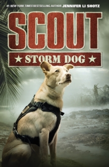 Scout: Storm Dog, Paperback / softback Book Scout: Storm Dog, Paperback / softback Book