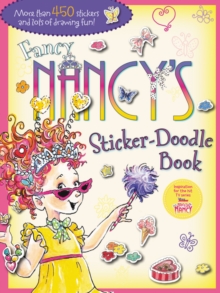 Fancy Nancys Sticker-Doodle Book