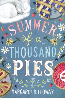 Summer of a Thousand Pies