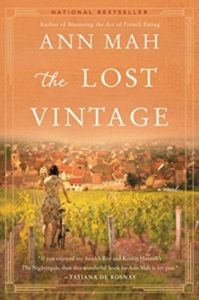 The Lost Vintage : A Novel