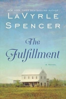 The Fulfillment : A Novel, Paperback / softback Book The Fulfillment : A Novel, Paperback / softback Book
