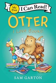 Otter: I Love Books!, Paperback / softback Book Otter: I Love Books!, Paperback / softback Book