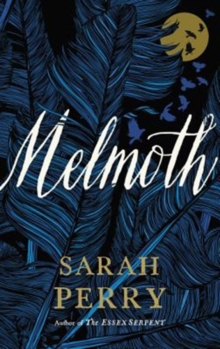 Melmoth : A Novel