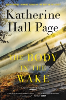 The Body in the Wake : A Faith Fairchild Mystery