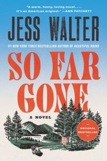 So Far Gone : A Novel