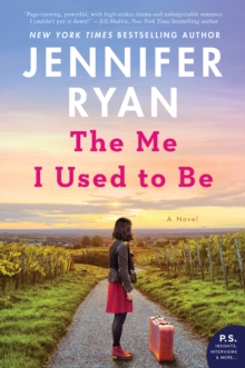 The Me I Used to Be : A Novel