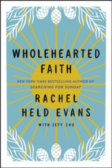 Wholehearted Faith