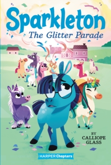 Sparkleton #2: The Glitter Parade