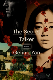 The Secret Talker : A Novel