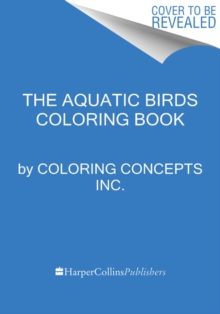 The Aquatic Birds Coloring Book : A Coloring Book