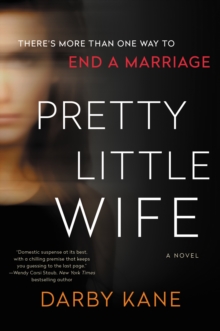 Pretty Little Wife : A Novel