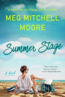 Summer Stage : A Novel