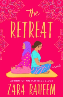 The Retreat : A Novel