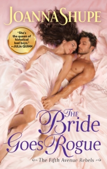 The Bride Goes Rogue : A Novel