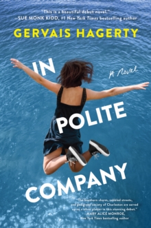 In Polite Company : A Novel