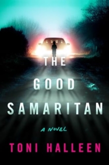 The Good Samaritan : A Novel