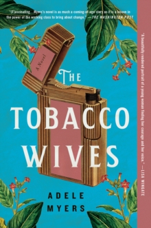 HarperCollins The Tobacco Wives , A Novel