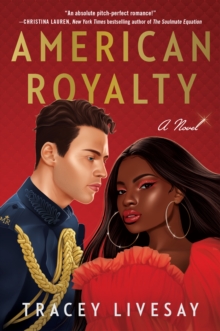 American Royalty : A Novel