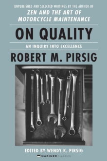 HarperCollins On Quality , An Inquiry Into Excellence, Unpublished And Selected Writings