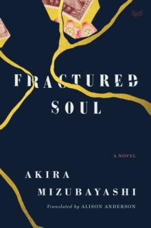 Fractured Soul : A Novel