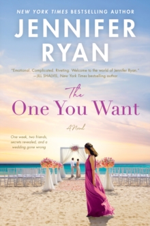 The One You Want : A Novel