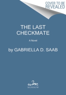 The Last Checkmate : A Novel