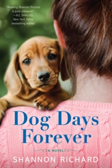 Dog Days Forever : A Novel