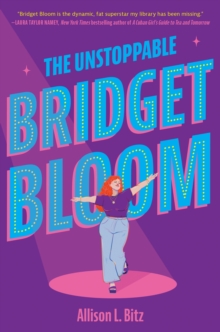 The Unstoppable Bridget Bloom