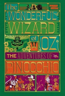 Adventures of Pinocchio and Wonderful Wizard of Oz, MinaLima Illus.  Box Set : The Adventures of Pinocchio; The Wonderful Wizard of Oz