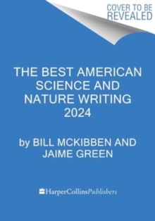 The Best American Science and Nature Writing 2024