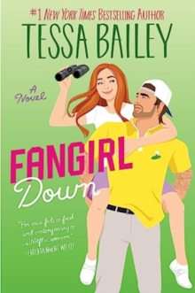 Fangirl Down UK : A Novel