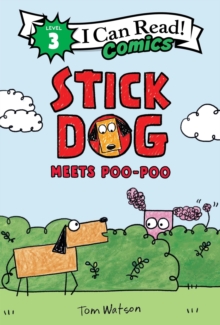 Stick Dog Meets Poo-Poo