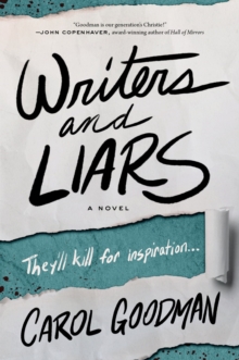Writers and Liars : A Novel