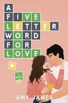 A Five-Letter Word for Love : A Novel