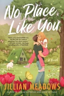 No Place Like You : A Novel