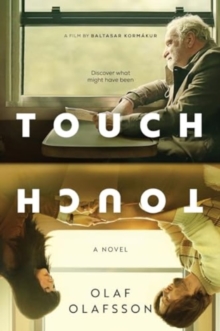 Touch [Movie Tie-in] : A Novel