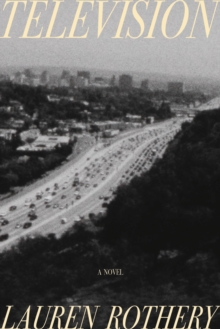 Television : A Novel