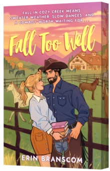 Fall Too Well : A Novel