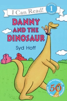 Danny and the Dinosaur, Paperback / softback Book Danny and the Dinosaur, Paperback / softback Book
