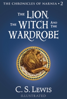 The Lion, the Witch, and the Wardrobe, Paperback Book The Lion, the Witch, and the Wardrobe, Paperback Book