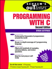 Schaum's Outline of Programming with C, Paperback Book Schaum's Outline of Programming with C, Paperback Book