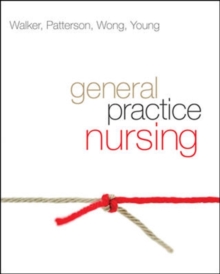General Practice Nursing, Paperback / softback Book General Practice Nursing, Paperback / softback Book