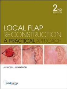 Local Flap Reconstruction, Hardback Book Local Flap Reconstruction, Hardback Book