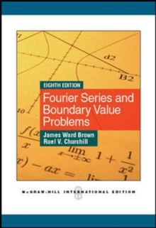 Fourier Series and Boundary Value Problems (Int'l Edition), Paperback / softback Book Fourier Series and Boundary Value Problems (Int'l Edition), Paperback / softback Book