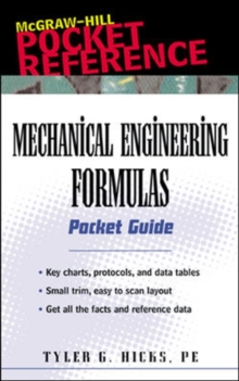 Mechanical Engineering Formulas Pocket Guide, Paperback / softback Book Mechanical Engineering Formulas Pocket Guide, Paperback / softback Book