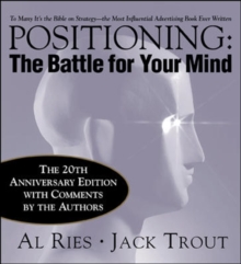 Positioning: The Battle for Your Mind, 20th Anniversary Edition