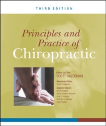 Principles and Practice of Chiropractic, Third Edition, Hardback Book Principles and Practice of Chiropractic, Third Edition, Hardback Book