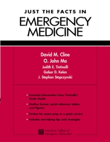 Just the Facts in Emergency Medicine