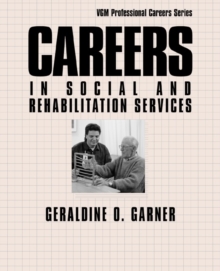 Careers in Social and Rehabilitation Services