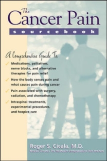 The Cancer Pain Sourcebook